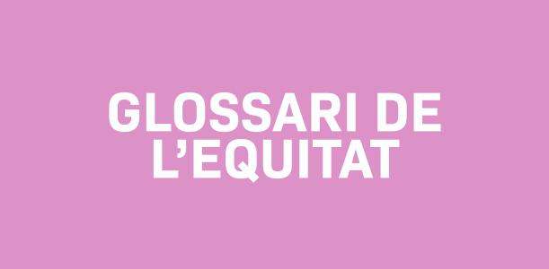 Glossari de l'equitat